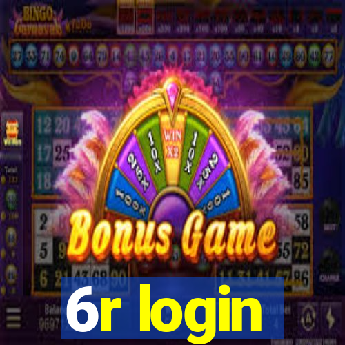 6r login
